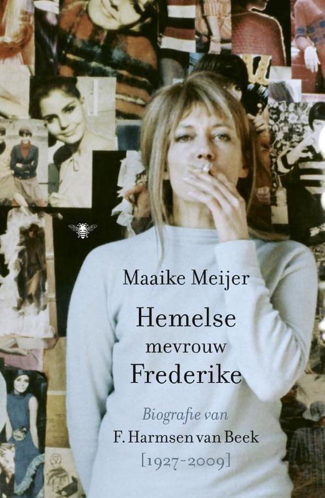 Hemelse mevrouw Frederike 9789403136004 Maaike Meijer, Boeken, Literatuur, Zo goed als nieuw, Verzenden