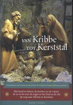 Van kribbe tot kerststal 9789493279506, Verzenden, Zo goed als nieuw