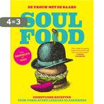 De vrouw met De Baard - Soul Food 9789000353200, Verzenden, Zo goed als nieuw, De Vrouw met De Baard