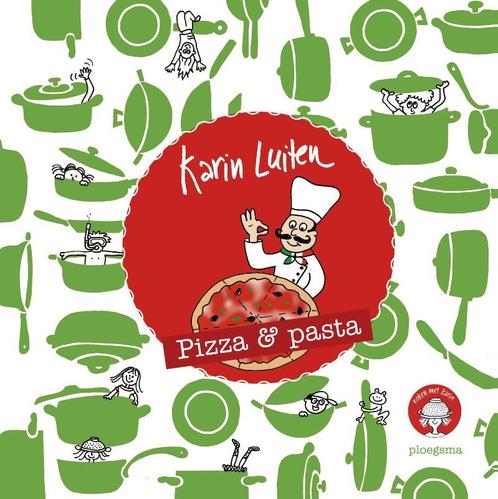 Pizza en Pasta / Koken met Karin 9789021681085 Karin Luiten, Boeken, Overige Boeken, Gelezen, Verzenden