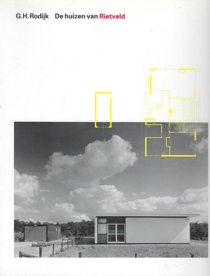 De huizen van Rietveld 9789066302723 G.H. Rodijk, Boeken, Kunst en Cultuur | Architectuur, Gelezen, Verzenden