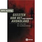 Geesten van het avondland 9789085420583 Rudi Vranckx, Verzenden, Zo goed als nieuw, Rudi Vranckx