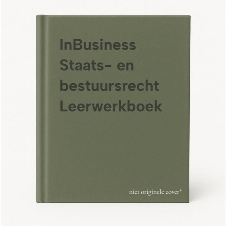 InBusiness Staats- en bestuursrecht Leerwerkboek, Boeken, Schoolboeken, Zo goed als nieuw, Verzenden