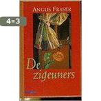 De zigeuners 9789025408749 Antonia Fraser, Boeken, Verzenden, Gelezen, Antonia Fraser