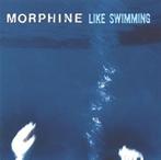 cd - Morphine  - Like Swimming