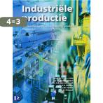 Industriële productie, 4e herziene editie 9789039525296, Boeken, Verzenden, Gelezen, H.J.J. Kals