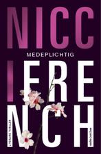 Medeplichtig 9789026343025 Nicci French, Verzenden, Gelezen, Nicci French