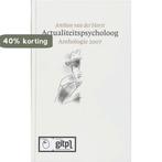 Actualiteitspsycholoog Anthologie 2007 9789081279017, Boeken, Verzenden, Zo goed als nieuw, Anthon van der Horst