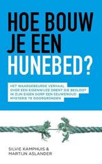 Hoe bouw je een hunebed? 9789492902023 Martijn Aslander, Boeken, Verzenden, Zo goed als nieuw, Martijn Aslander
