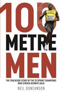 100 metre men: the inside story of the fastest men on Earth, Livres, Livres Autre, Envoi