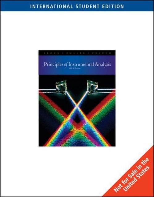 Principles of Instrumental Analysis, International Edition, Livres, Livres Autre, Envoi