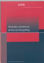 Waarden, normen en de last van het gedrag / WRR Rapporten /, Boeken, Verzenden, Zo goed als nieuw