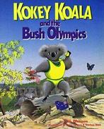 Kokey Koala And The Olympics, Verzenden, Trixie Whitmore