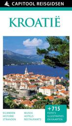Capitool reisgidsen  -   Kroatië 9789000341870, Leandro Zoppé, Gian Enrico Venturini, Verzenden