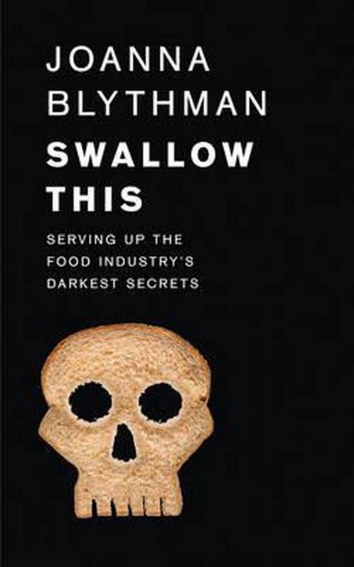 Swallow This: Serving Up the Food Industrys Darkest Secrets, Boeken, Overige Boeken, Gelezen, Verzenden