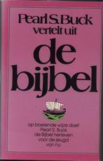 Pearl s. buck vertelt uit de bybel 9789063180041 Buck, Livres, Verzenden, Buck