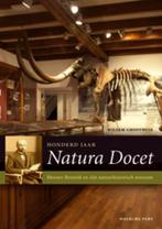 Honderd Jaar Natura Docet 9789057307355 Willem Groothuis, Boeken, Verzenden, Gelezen, Willem Groothuis