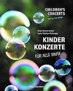 Kinderkonzerte für alle Sinne: Musik und Garten als...  Book, Zo goed als nieuw, Valtiner-Pühringer, Doris, Verzenden