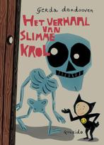 Het verhaal van Slimme Krol en hoe hij aan de dood ontsnapte, Boeken, Verzenden, Zo goed als nieuw, Gerda Dendooven