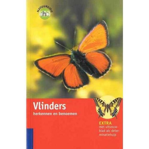 VLINDERS HERKENNEN EN BENOEMEN 9789044306859 H. Bellmann, Boeken, Hobby en Vrije tijd, Zo goed als nieuw, Verzenden