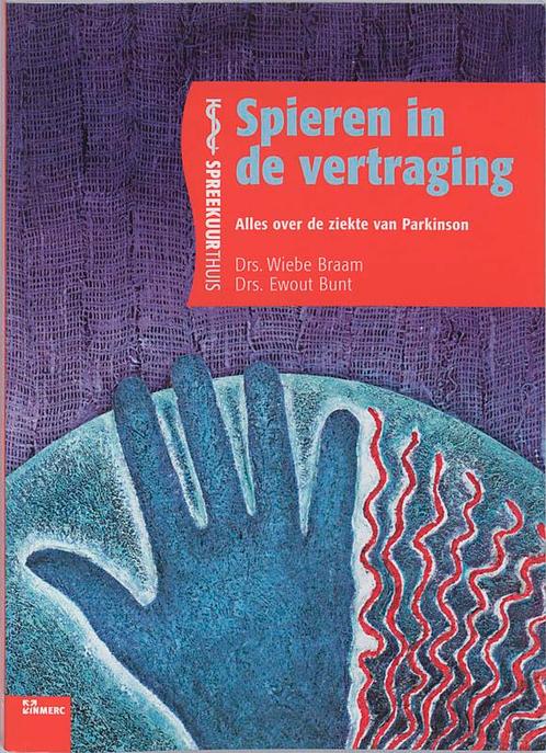Spieren in de vertraging / Spreekuur thuis 9789066117464, Boeken, Wetenschap, Zo goed als nieuw, Verzenden