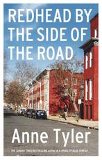 Redhead by the side of the road 9781784743482 Anne Tyler, Boeken, Verzenden, Zo goed als nieuw, Anne Tyler