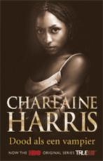 Dood als een vampier / True blood / 5 9789024536887, Verzenden, Charlaine Harris