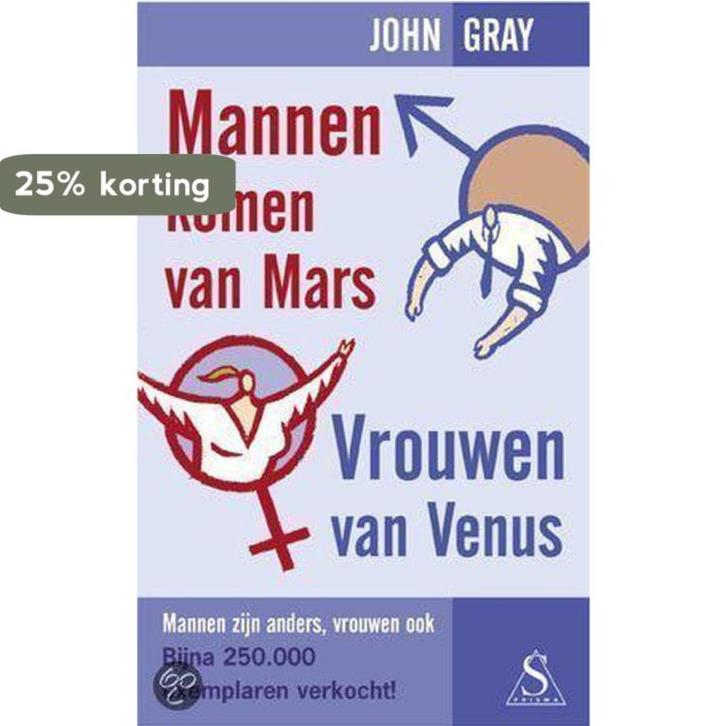 MANNEN KOMEN VAN MARS VROUWEN VAN VENUS 9789027468604, Boeken, Psychologie, Gelezen, Verzenden