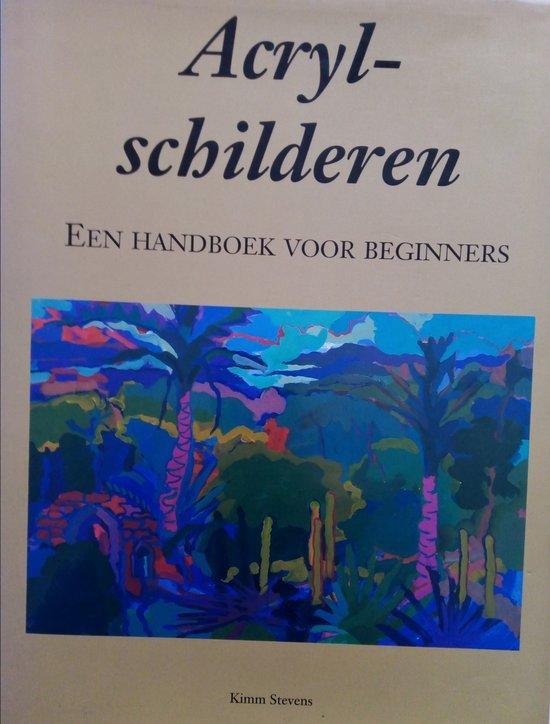 Acryl-schilderen, Een handboek voor beginners 9789061137511, Boeken, Kunst en Cultuur | Beeldend, Zo goed als nieuw, Verzenden