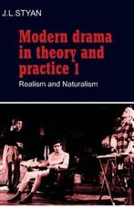 Modern Drama In Theory & Practice V1 9780521296281, Boeken, J. L. Styan, Zo goed als nieuw, Verzenden