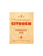 1954 CITROEN 2CV INSTRUCTIEBOEKJE NEDERLANDS, Autos : Divers, Ophalen of Verzenden