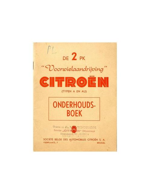 1954 CITROEN 2CV INSTRUCTIEBOEKJE NEDERLANDS, Autos : Divers, Modes d'emploi & Notices d'utilisation, Enlèvement ou Envoi