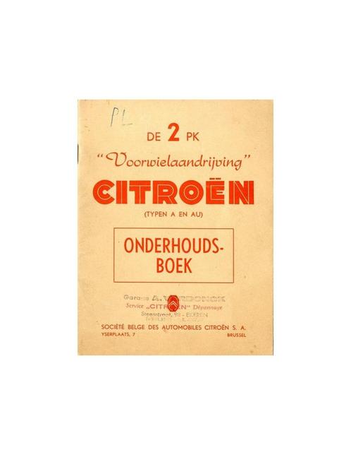 1954 CITROEN 2CV INSTRUCTIEBOEKJE NEDERLANDS, Auto diversen, Handleidingen en Instructieboekjes, Ophalen of Verzenden