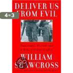 Deliver Us from Evil 9780684832333 Shawcross, Boeken, Verzenden, Zo goed als nieuw, Shawcross