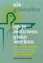 Als gifstoffen op je zenuwen gaan werken 9789460151279, Boeken, Verzenden, Zo goed als nieuw, Klaus-Dietrich Runow