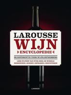 Larousse Wijnencyclopedie 9789020997446, Boeken, Verzenden, Zo goed als nieuw