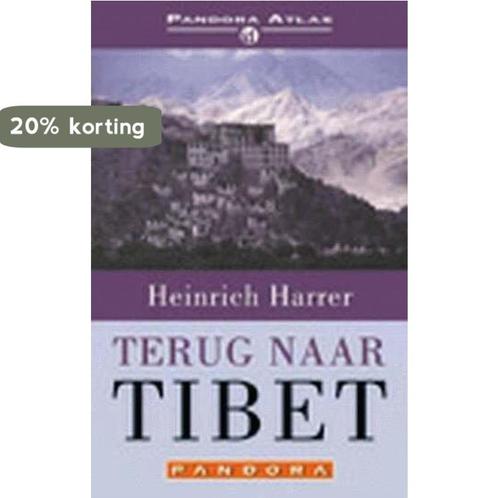 Terug naar Tibet / Pandora atlas 9789025497095 H. Harrer, Livres, Récits de voyage, Envoi