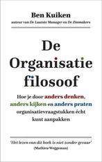 De organisatie filosoof 9789492528421 Ben Kuiken, Boeken, Economie, Management en Marketing, Verzenden, Zo goed als nieuw, Ben Kuiken