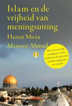 Islam en de vrijheid van meningsuiting 9789081927857, Livres, Mirza Masroor Ahmad, Verzenden