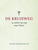 De kruisweg 9789043529617 Agnes Hoffschulte, Boeken, Verzenden, Gelezen, Agnes Hoffschulte