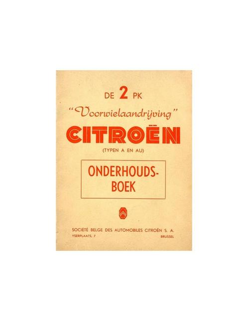 1954 CITROEN 2CV INSTRUCTIEBOEKJE NEDERLANDS, Auto diversen, Handleidingen en Instructieboekjes