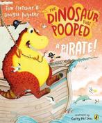 The Dinosaur that Pooped a Pirate 9781782955443, Verzenden, Zo goed als nieuw, Dougie Poynter