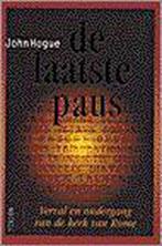 De laatste paus 9789051218459, Boeken, Gelezen, John Hogue, Verzenden