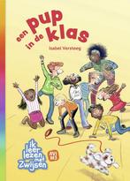 een pup in de klas / Ik leer lezen met Zwijsen 9789048746934, Boeken, Kinderboeken | Jeugd | onder 10 jaar, Verzenden, Zo goed als nieuw