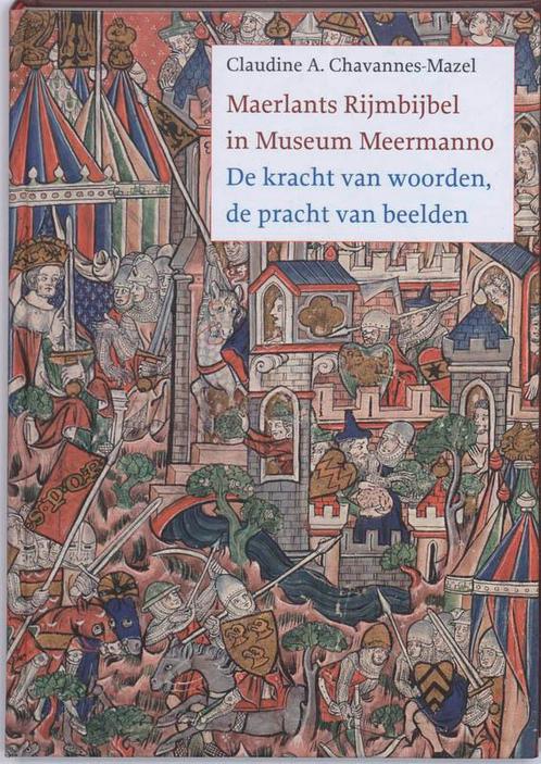 Maerlants Rijmbijbel in Museum Meermanno 9789081340212, Boeken, Overige Boeken, Gelezen, Verzenden