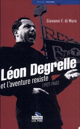 Léon Degrelle et laventure rexiste (1927-1940), Livres, Langue | Langues Autre, Envoi