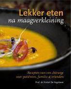 Lekker eten na maagverkleining 9789490738242, Verzenden, Zo goed als nieuw, Kristel De Vogelaere