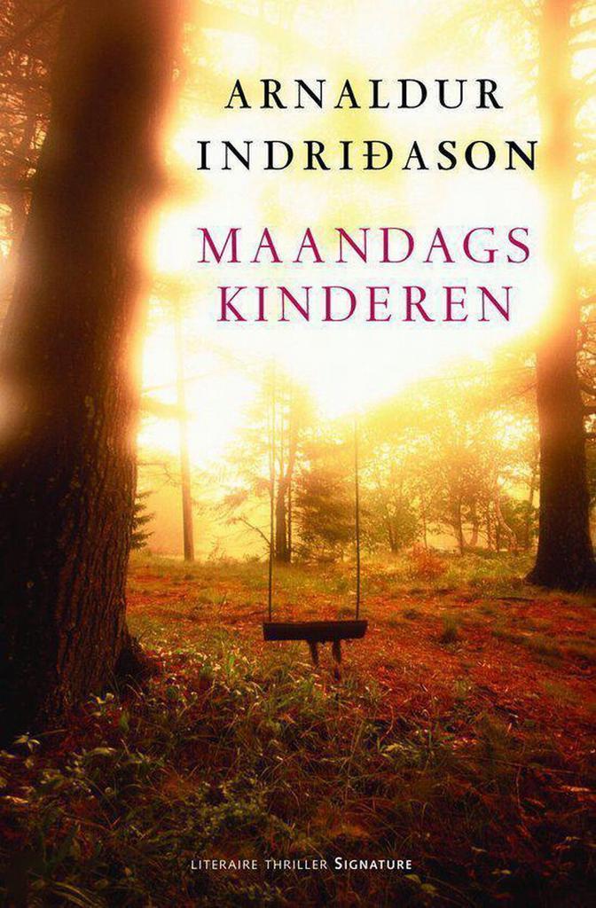 Maandagskinderen 9789056721558 A. Indridason, Boeken, Thrillers, Gelezen, Verzenden