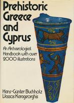 Prehistoric Greece and Cyprus 9780714815015, Gelezen, Vassos Karageorghis, Hans Gu?nter Buchholz, Verzenden