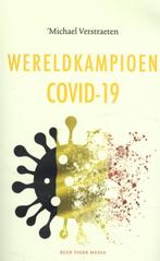 Wereldkampioen Covid-19 9789492161956, Boeken, Michael Verstraeten, Zo goed als nieuw, Verzenden
